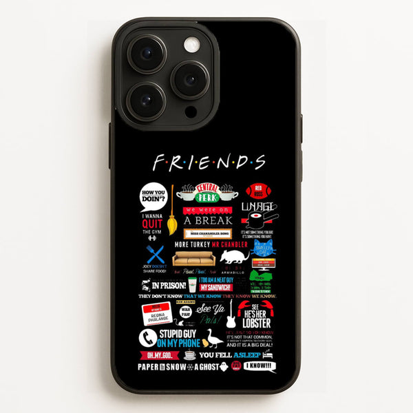 All The Quotes - Friends Phone Case for iPhone 16 Pro Max
