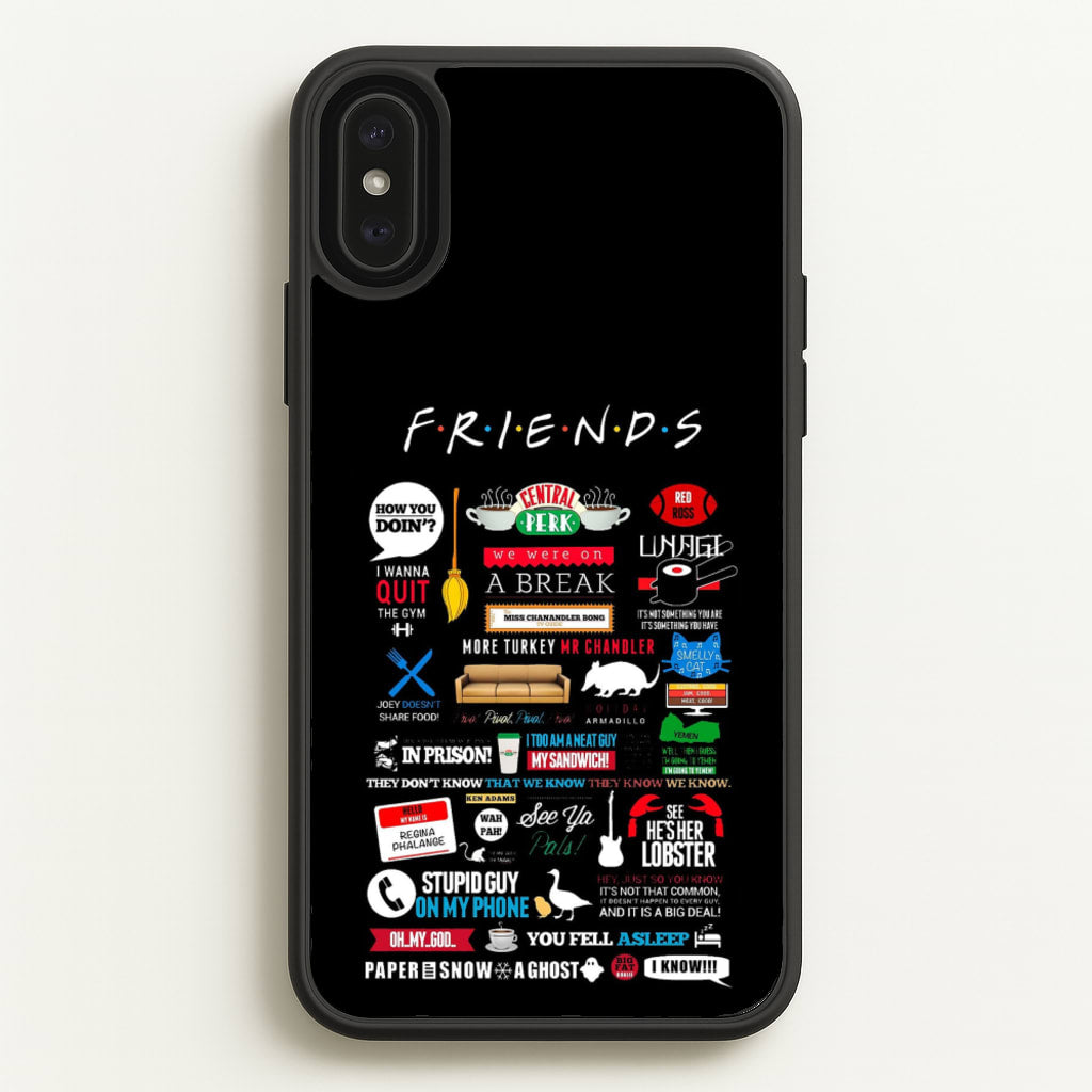 All The Quotes - Friends Phone Case for iPhone XS Max