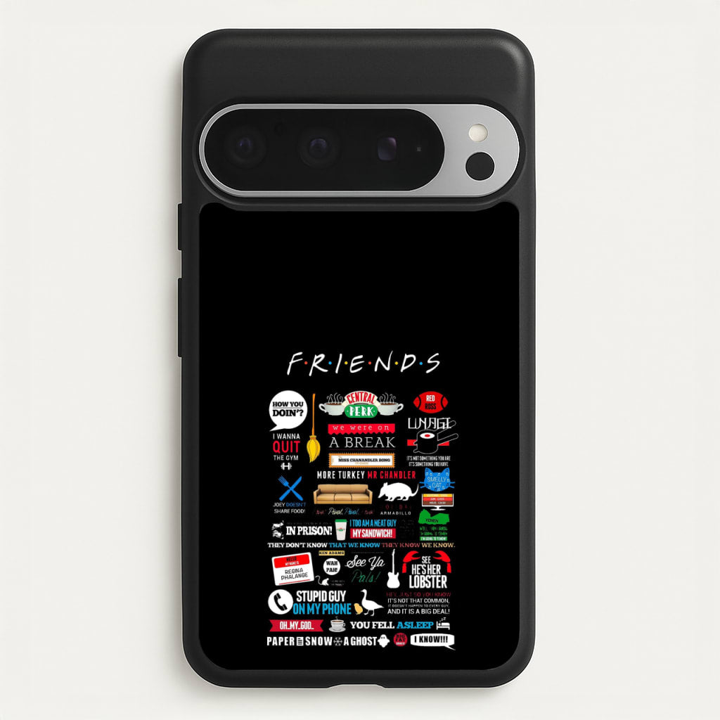 All The Quotes - Friends Phone Case for Google Pixel 9 Pro XL