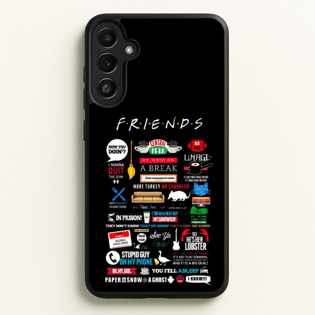 All The Quotes - Friends Phone Case for Galaxy A36