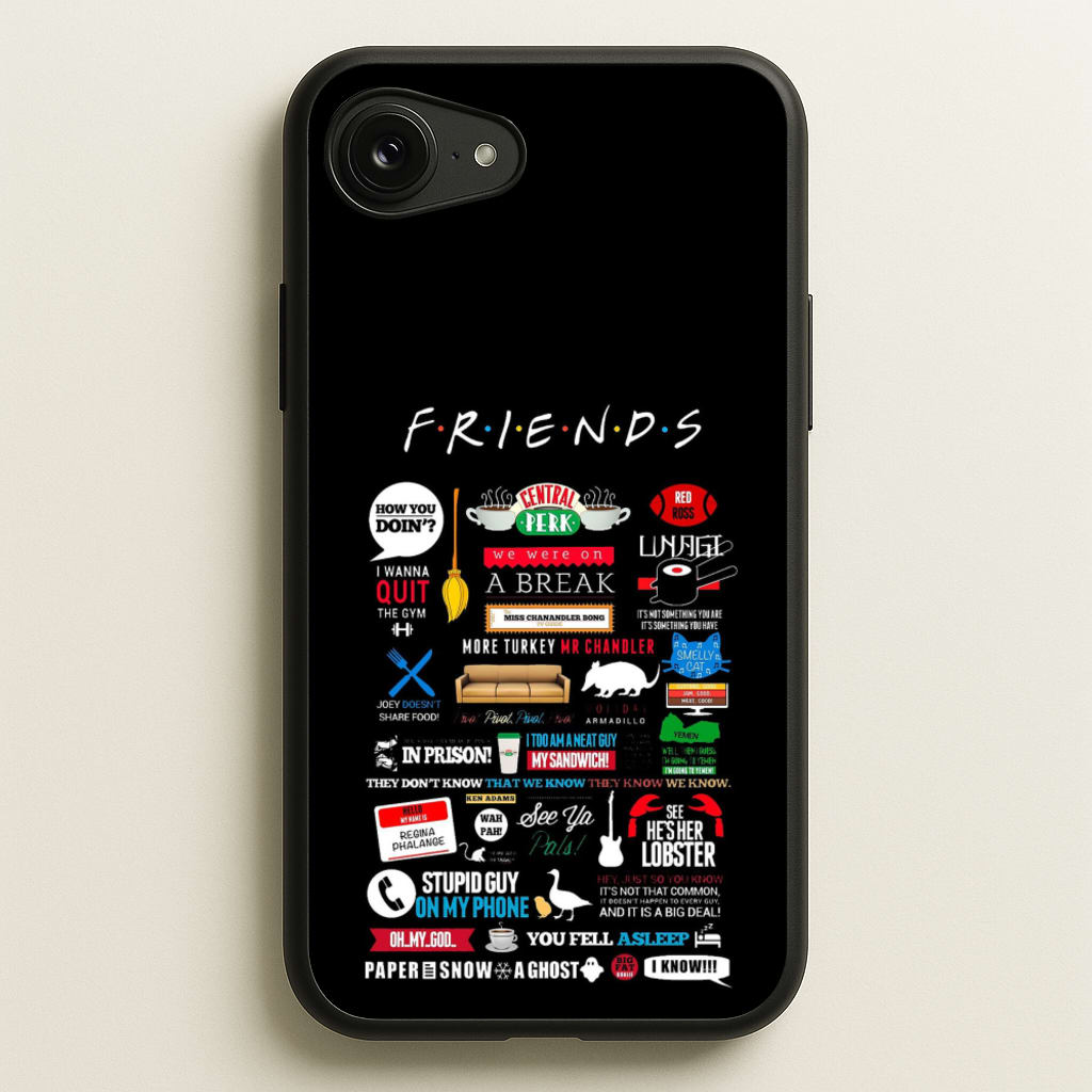 All The Quotes - Friends Phone Case for iPhone 16e
