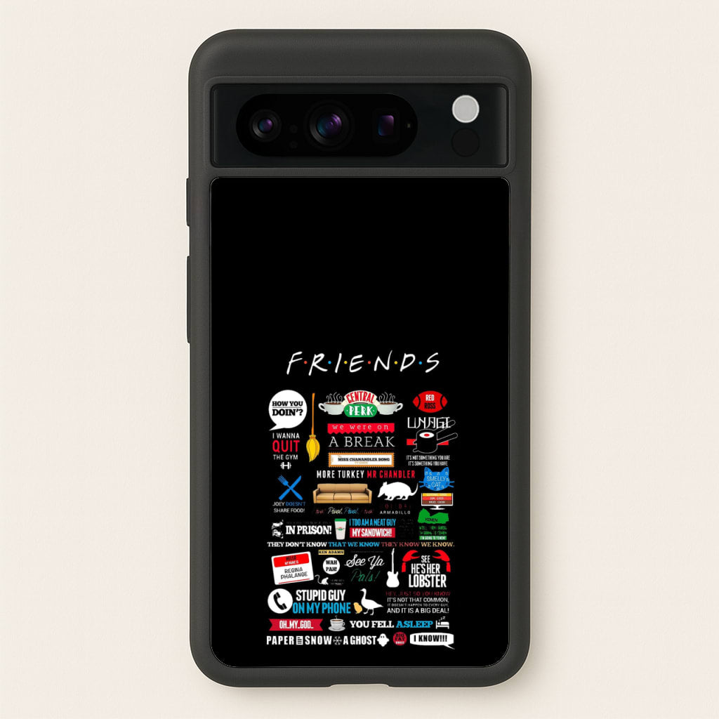 All The Quotes - Friends Phone Case for Google Pixel 8 Pro
