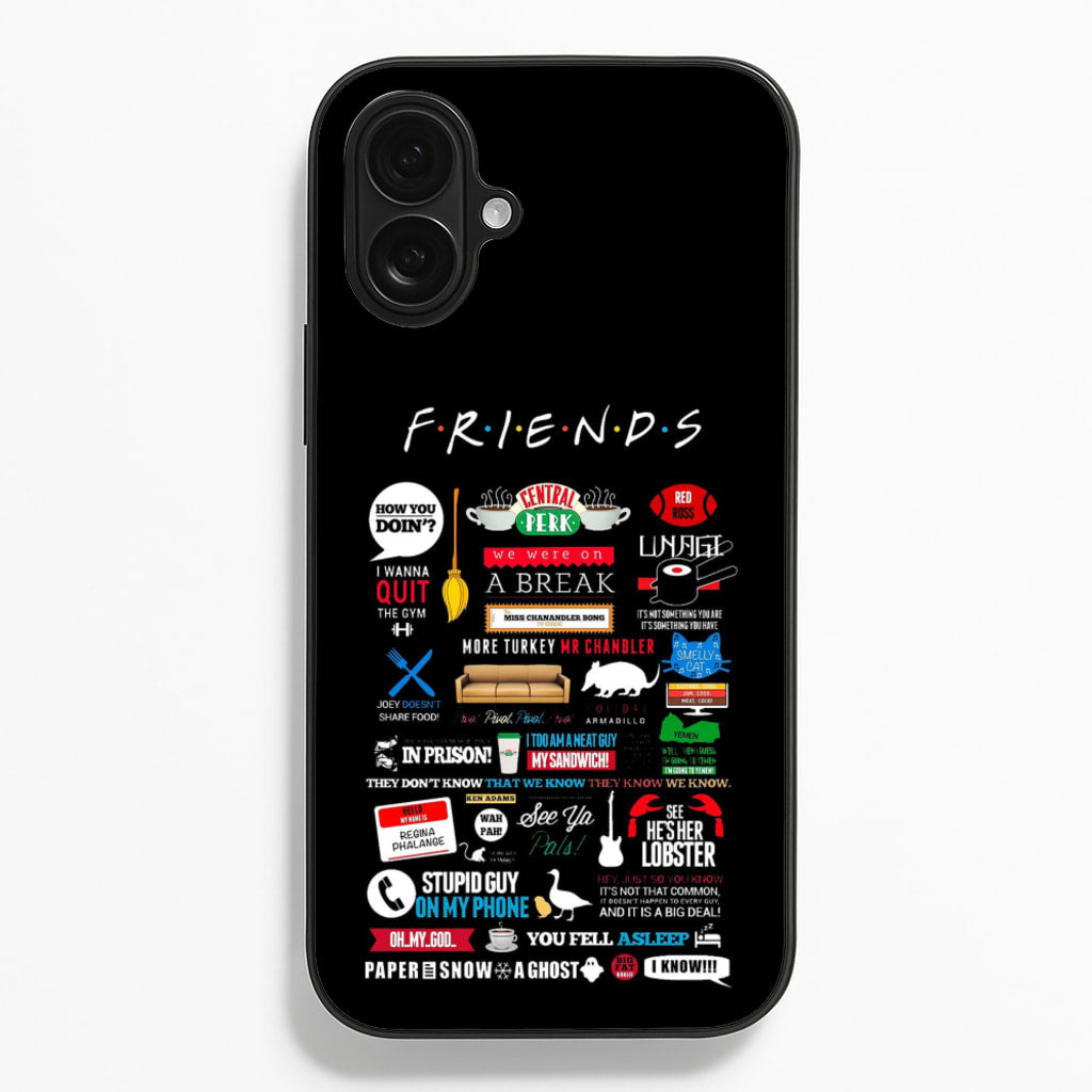 All The Quotes - Friends Phone Case for iPhone 16 Plus