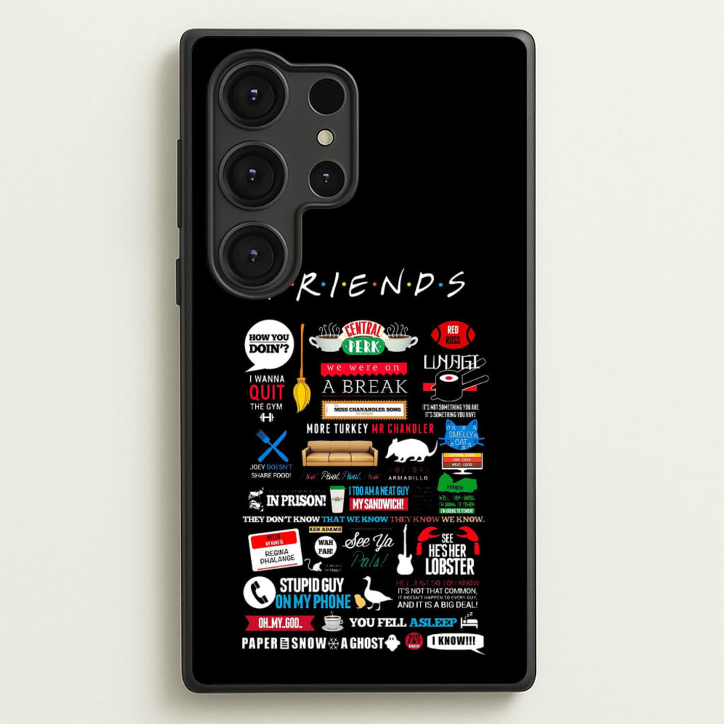 All The Quotes - Friends Phone Case for Galaxy S25 Ultra