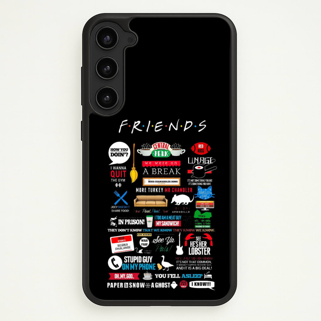 All The Quotes - Friends Phone Case for Galaxy S23