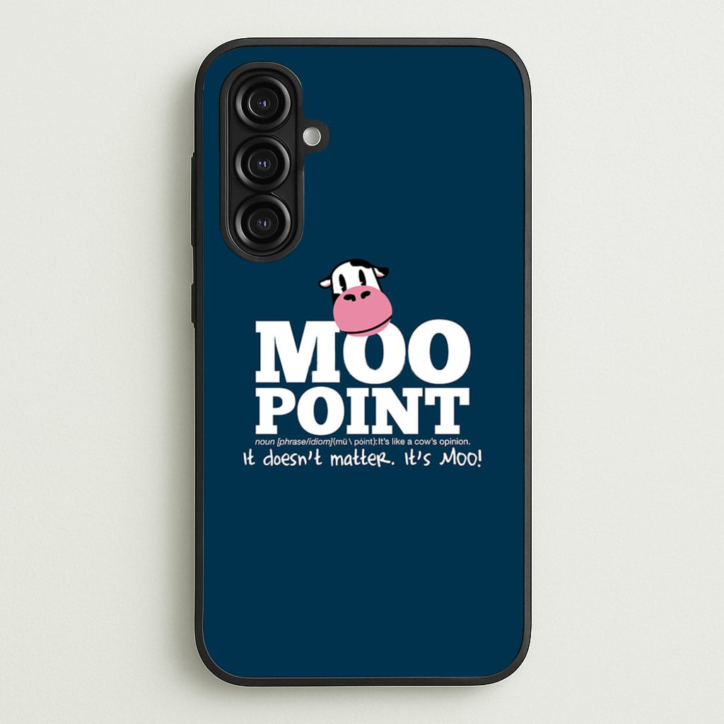 A Moo Point - Friends Phone Case for Galaxy A16
