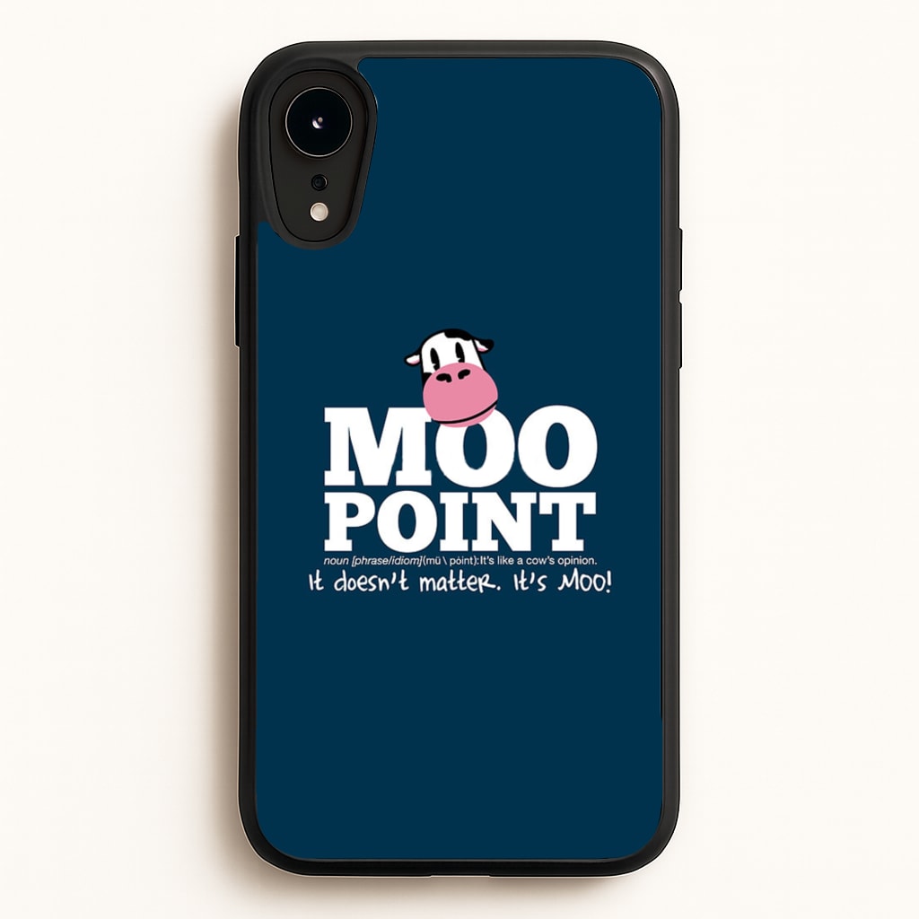 A Moo Point - Friends Phone Case for iPhone XR