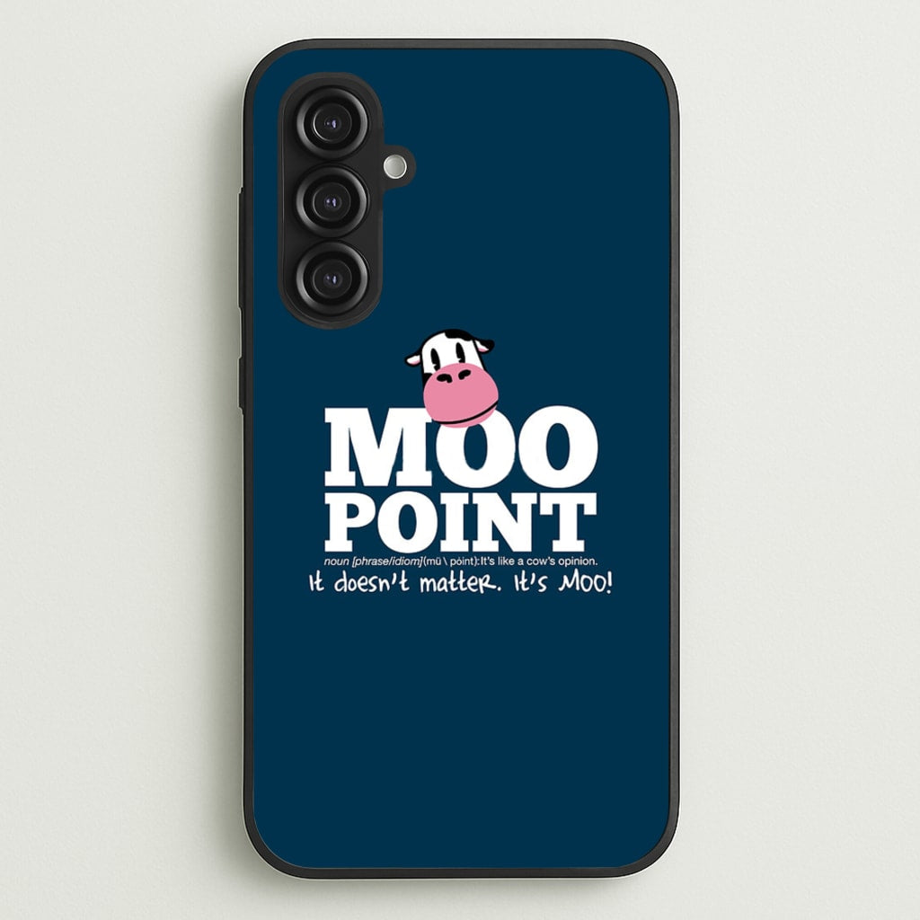 A Moo Point - Friends Phone Case for Galaxy S23FE