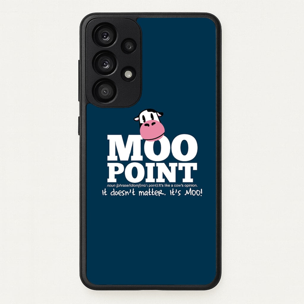 A Moo Point - Friends Phone Case for Galaxy A53