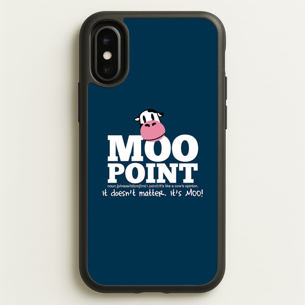 A Moo Point - Friends Phone Case for iPhone X / XS