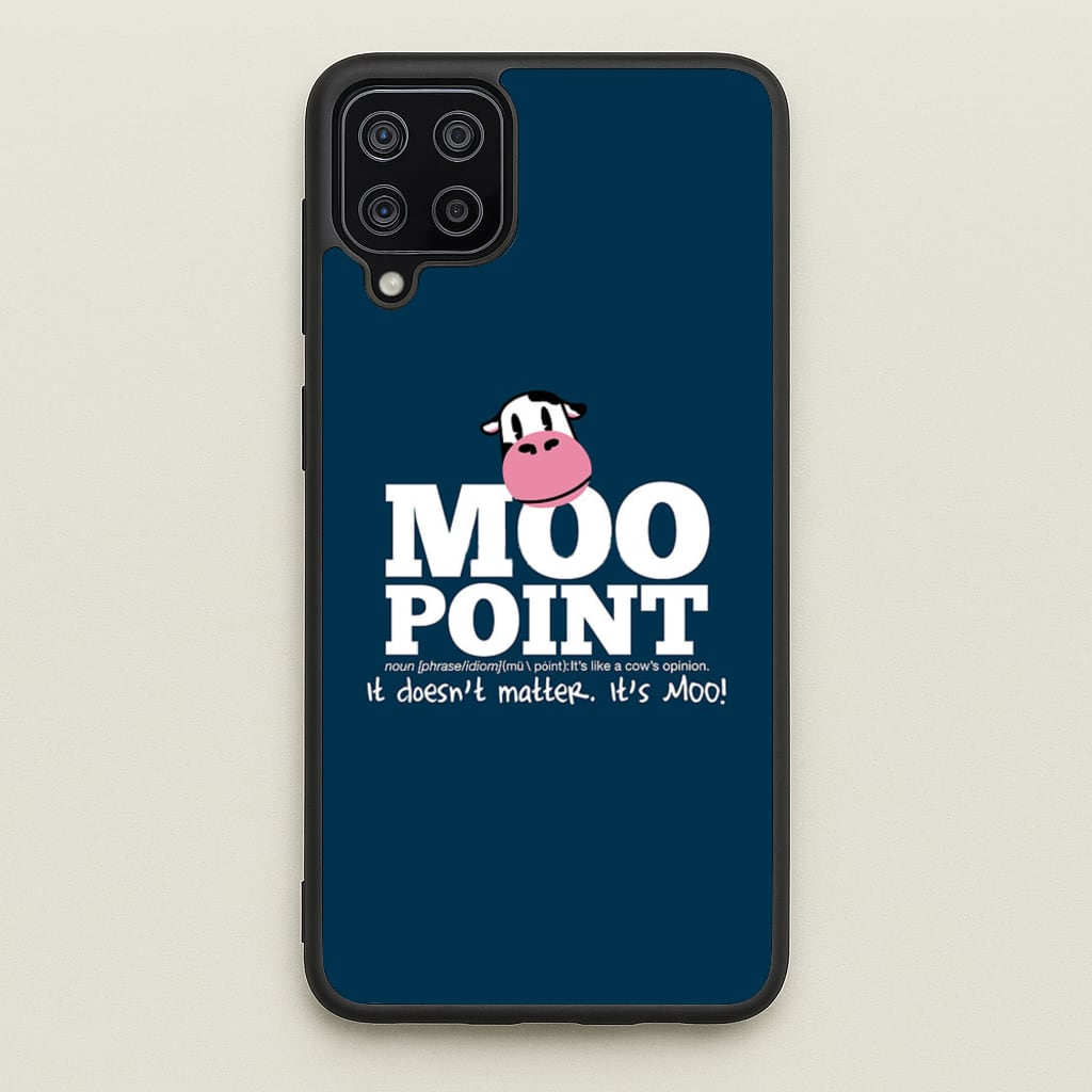 A Moo Point - Friends Phone Case for Galaxy A12