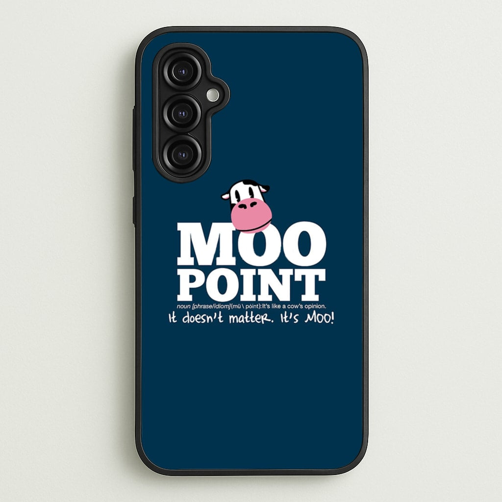 A Moo Point - Friends Phone Case for Galaxy A14