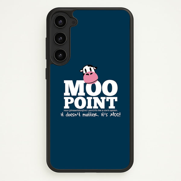 A Moo Point - Friends Phone Case for Galaxy S23 Plus