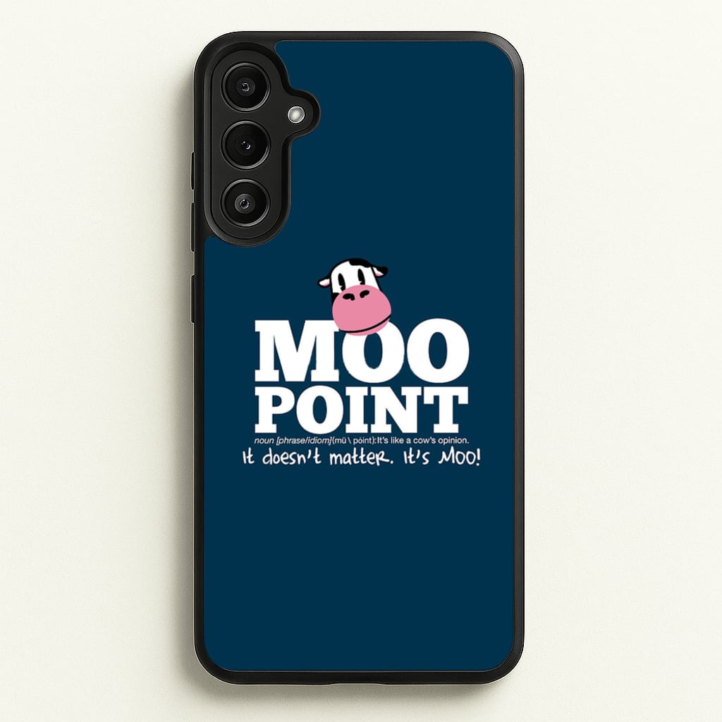 A Moo Point - Friends Phone Case for Galaxy A36