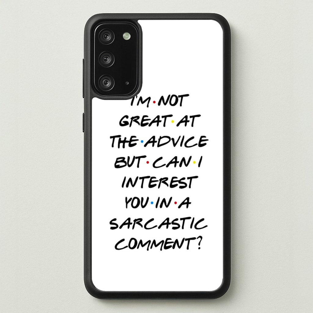 Can I Interest You In A Sarcastic Comment - Friends Phone Case for Galaxy Note 20