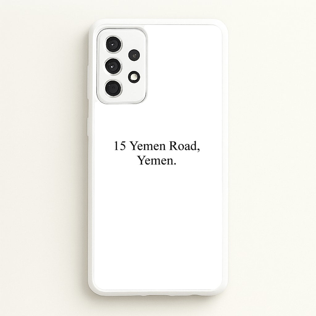 15 Yemen Road, Yemen  - Friends Phone Case for Galaxy A52 / A52s