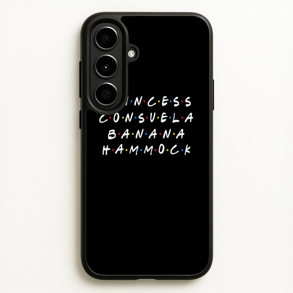 Princess Consuela Banana Hammock - Friends Phone Case for Galaxy A56