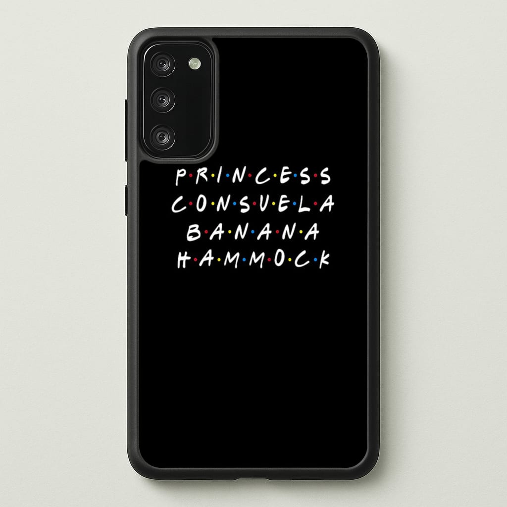 Princess Consuela Banana Hammock - Friends Phone Case for Galaxy S20