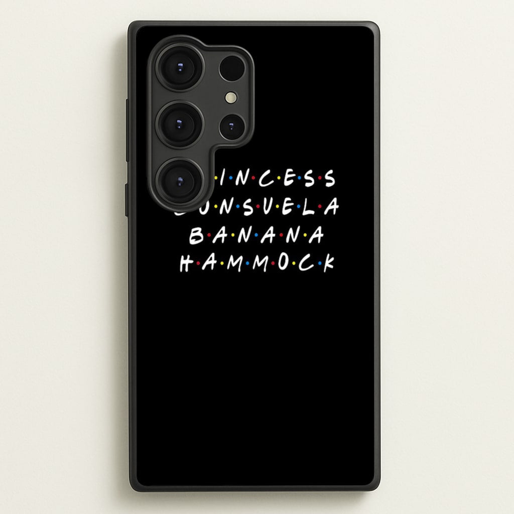 Princess Consuela Banana Hammock - Friends Phone Case for Galaxy S25 Ultra