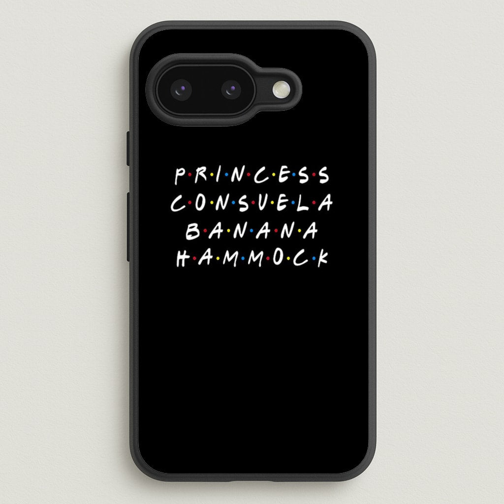 Princess Consuela Banana Hammock - Friends Phone Case for Google Pixel 9a