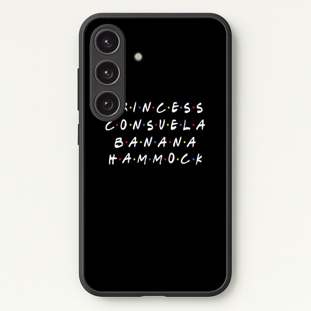 Princess Consuela Banana Hammock - Friends Phone Case for Galaxy S25