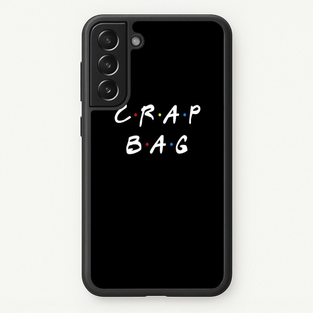 Crap Bag - Friends Phone Case for Galaxy S22 Plus