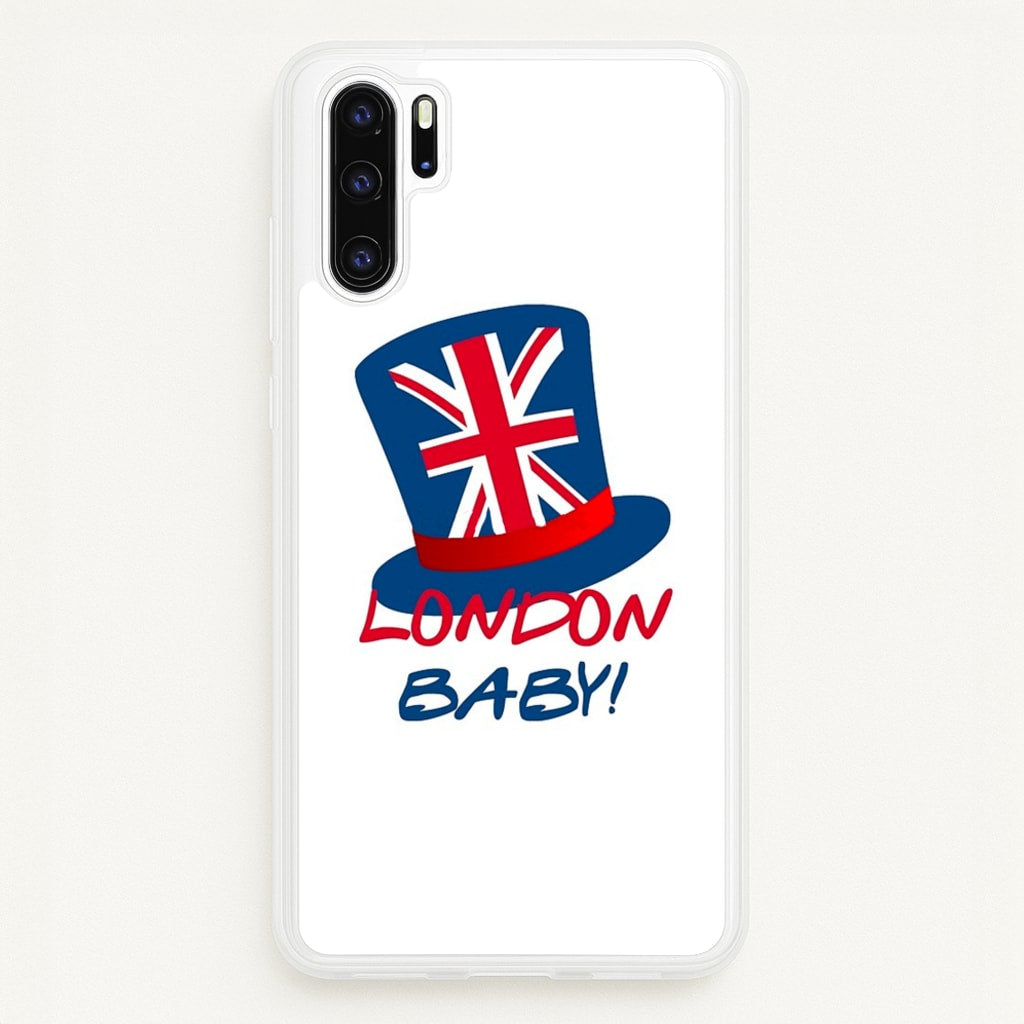 London Baby - Friends Phone Case for Huawei P30 Pro