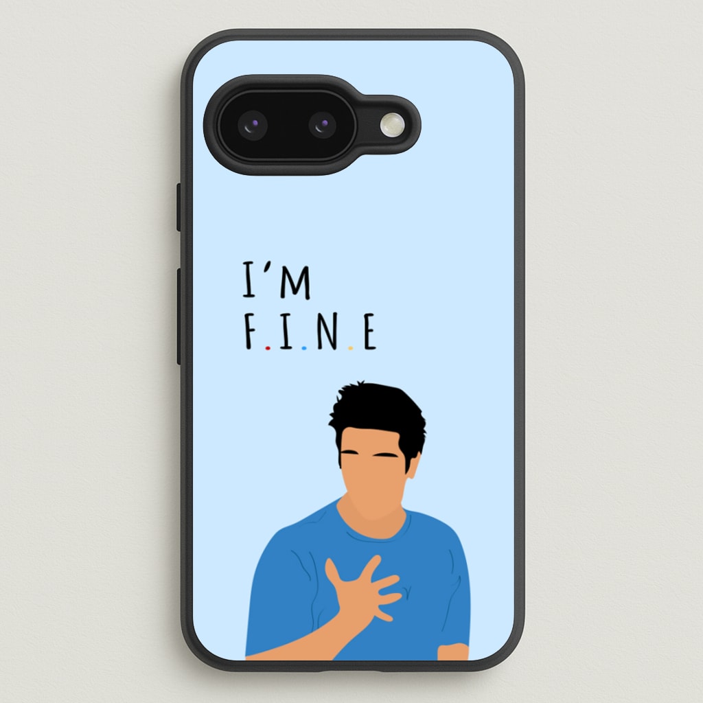 I'm Fine - Friends Phone Case for Google Pixel 9a
