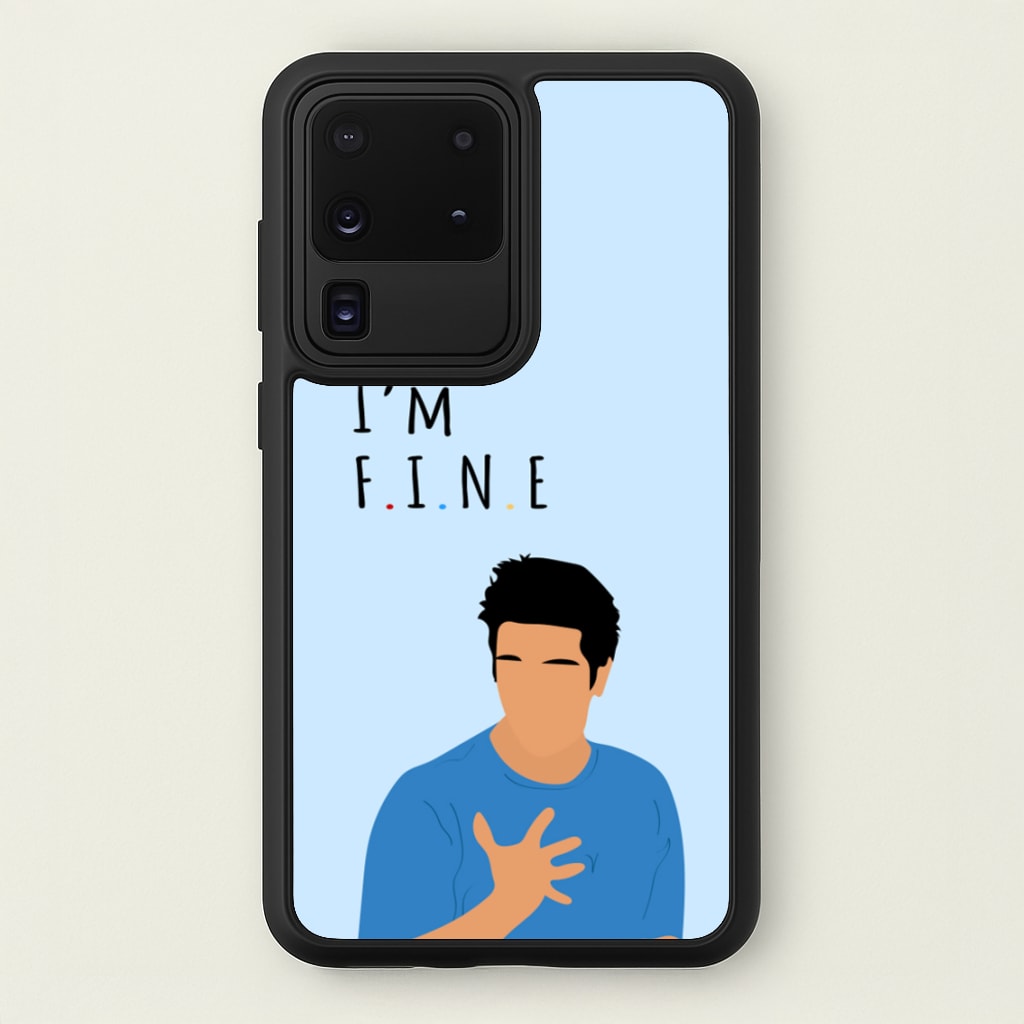 I'm Fine - Friends Phone Case for Galaxy S20 Ultra