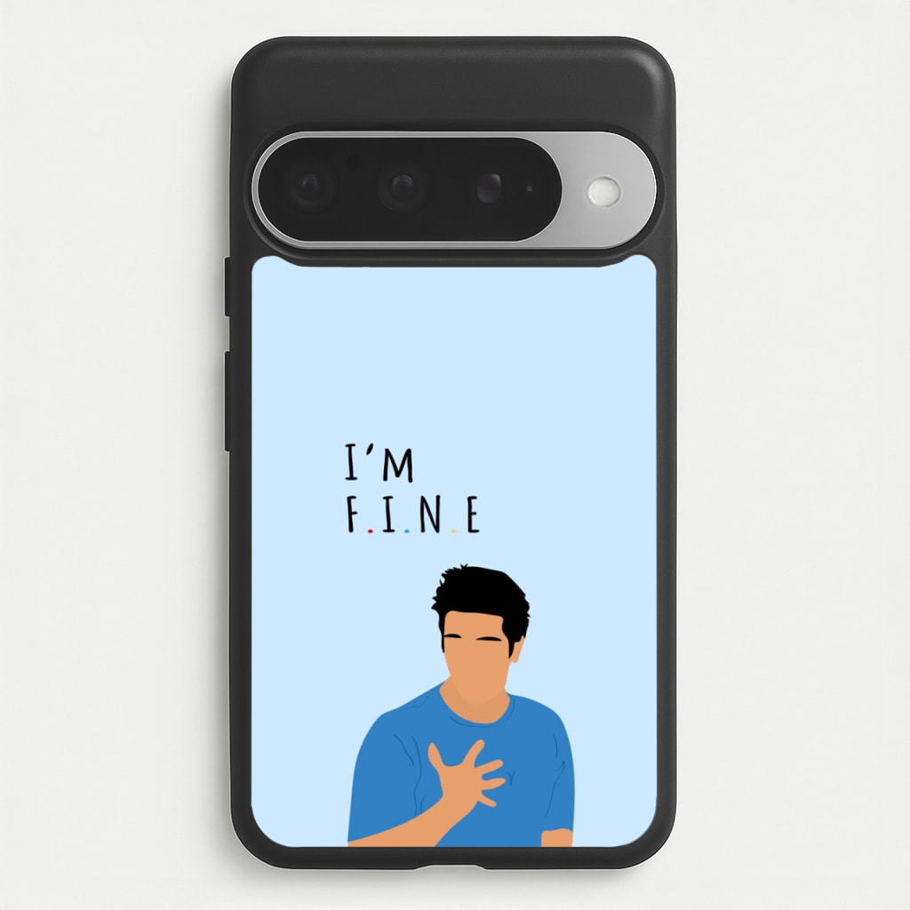 I'm Fine Phone Case for Google Pixel 10 Pro XL