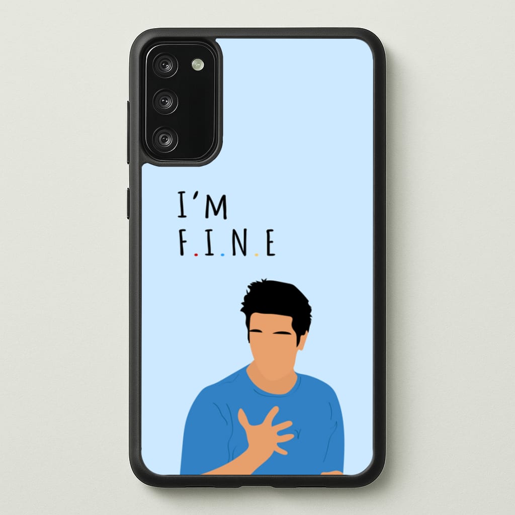 I'm Fine - Friends Phone Case for Galaxy A41