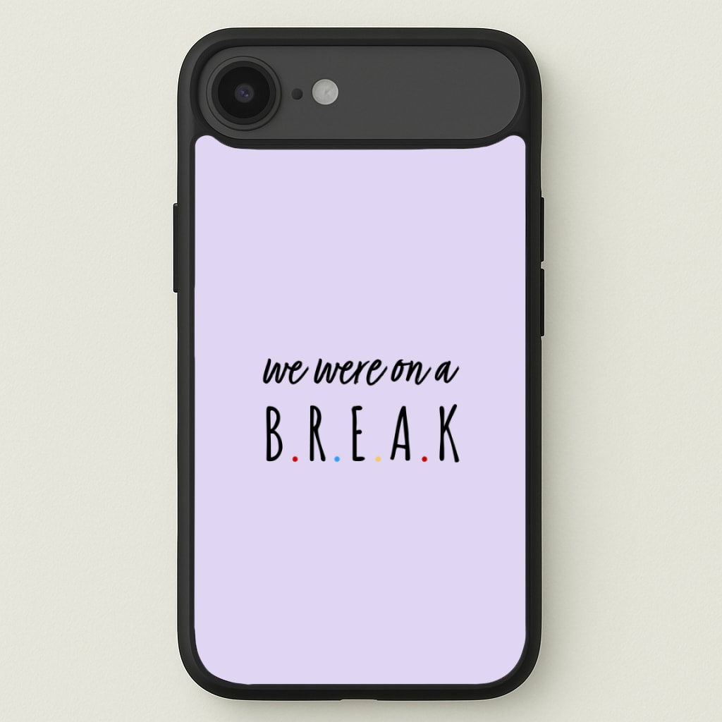 We Were On A Break Phone Case for iPhone 17 Air