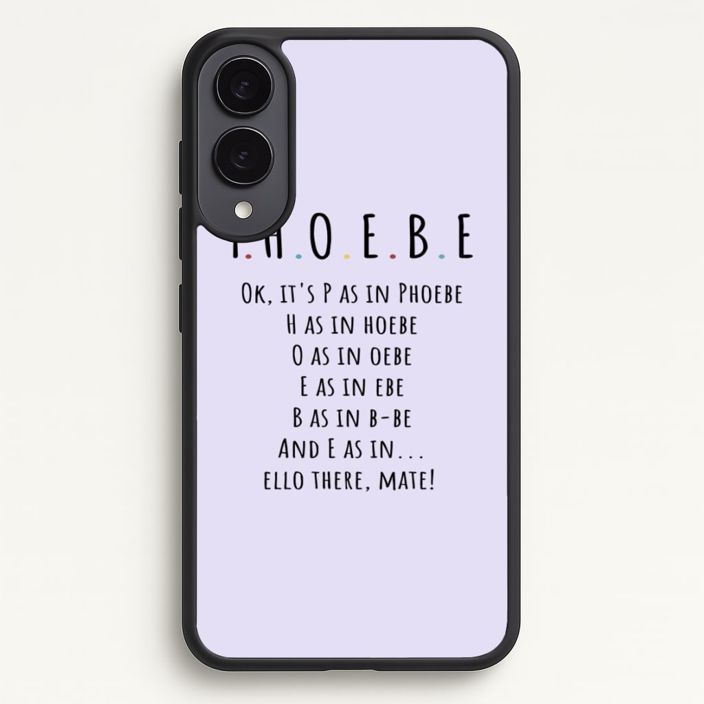 Spelling Phoebe - Friends Phone Case for Galaxy S25 Edge