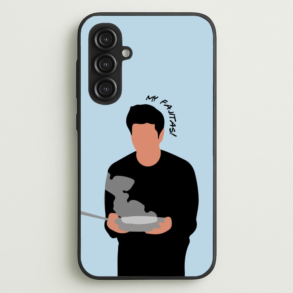 My Fajitas - Friends Phone Case for Galaxy S23FE
