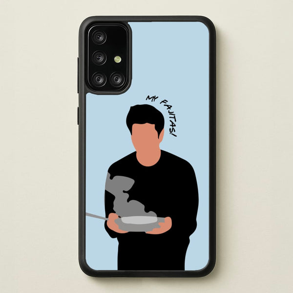 My Fajitas - Friends Phone Case for Galaxy A71