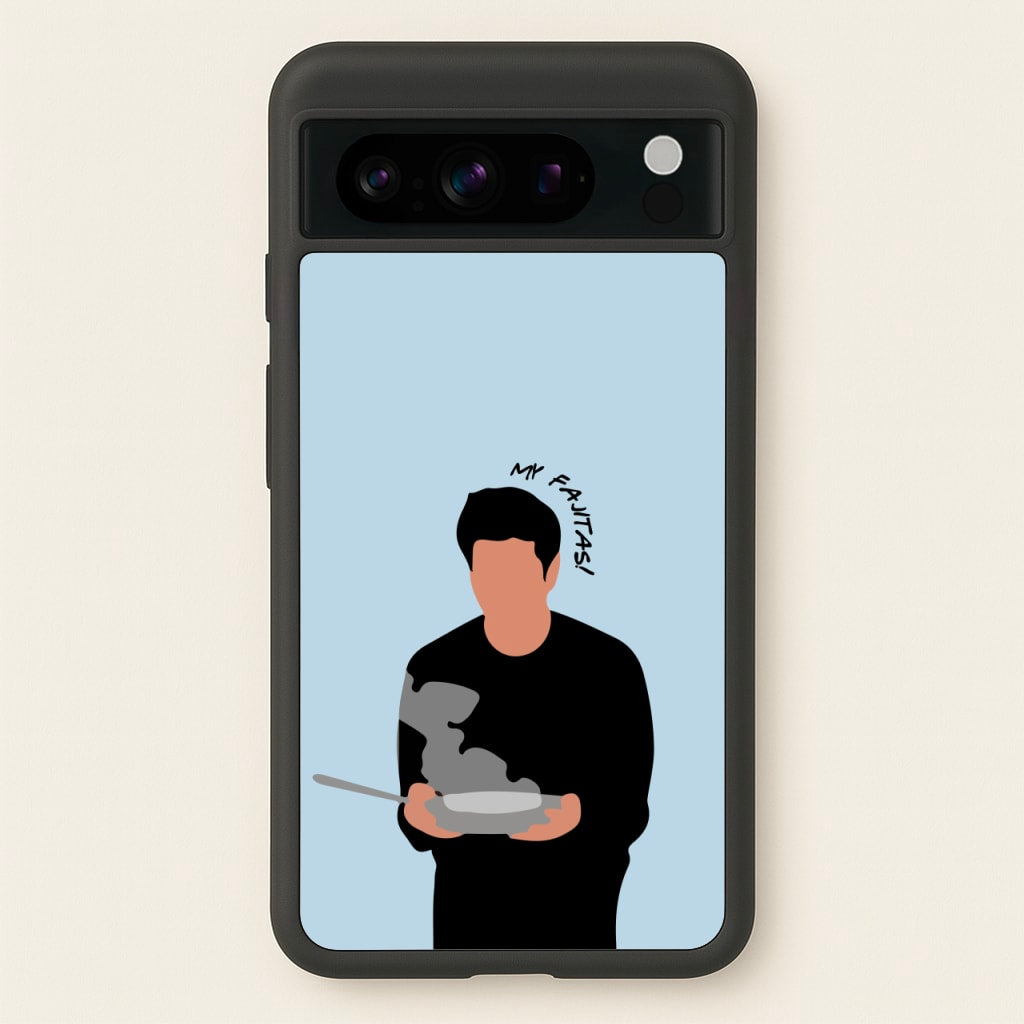 My Fajitas - Friends Phone Case for Google Pixel 8 Pro