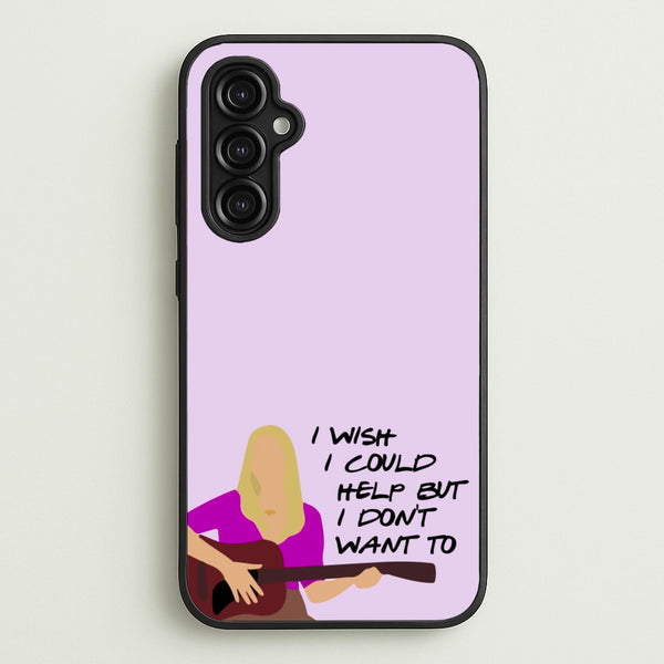 I Wish I Could Help But I Don't Want To - Friends Phone Case for Galaxy A14