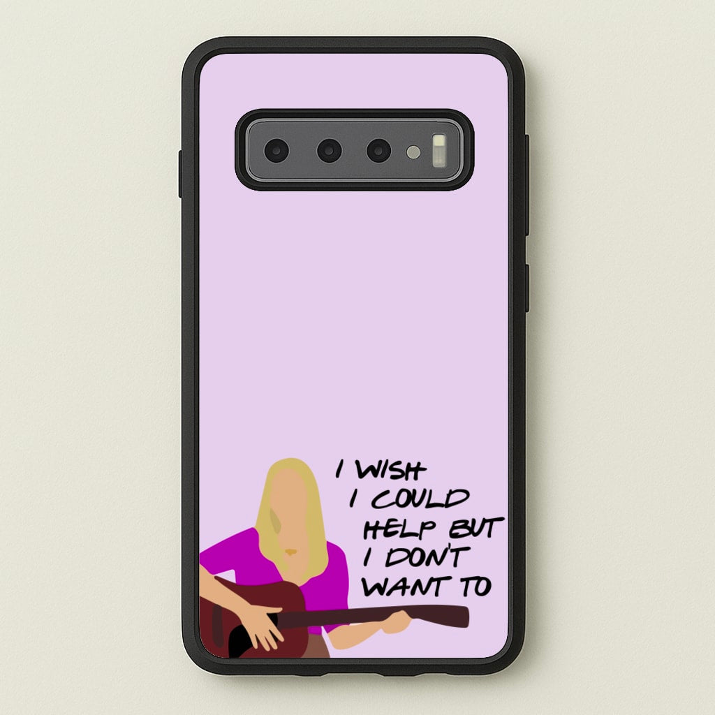 I Wish I Could Help But I Don't Want To - Friends Phone Case for Galaxy S10
