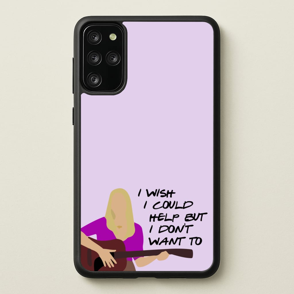 I Wish I Could Help But I Don't Want To - Friends Phone Case for Galaxy S20 Plus