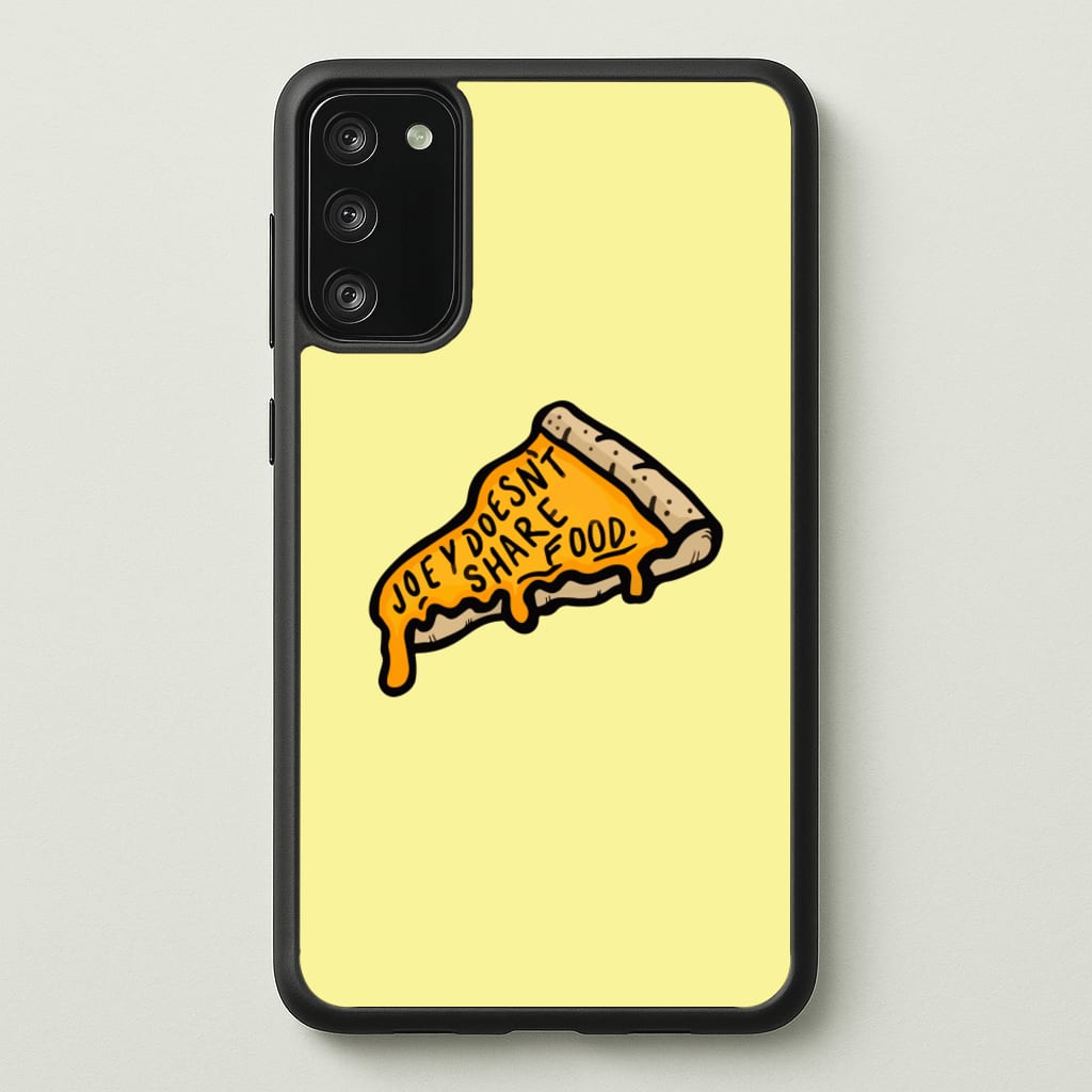 Joey Doesn't Share Food - Friends Phone Case for Galaxy A41
