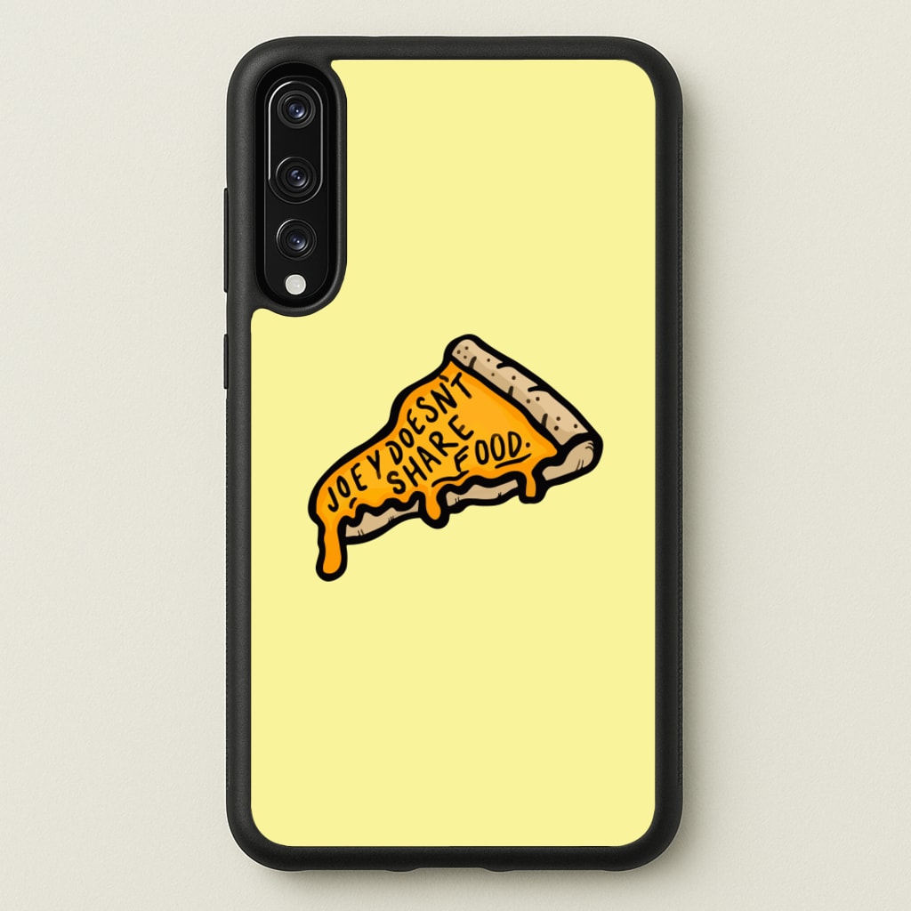 Joey Doesn't Share Food - Friends Phone Case for Huawei P20 Pro