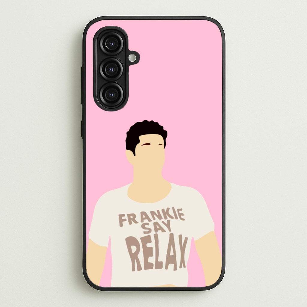 Frankie Say Relax - Friends Phone Case for Galaxy A16
