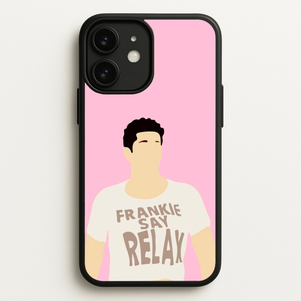 Frankie Say Relax - Friends Phone Case for iPhone 11