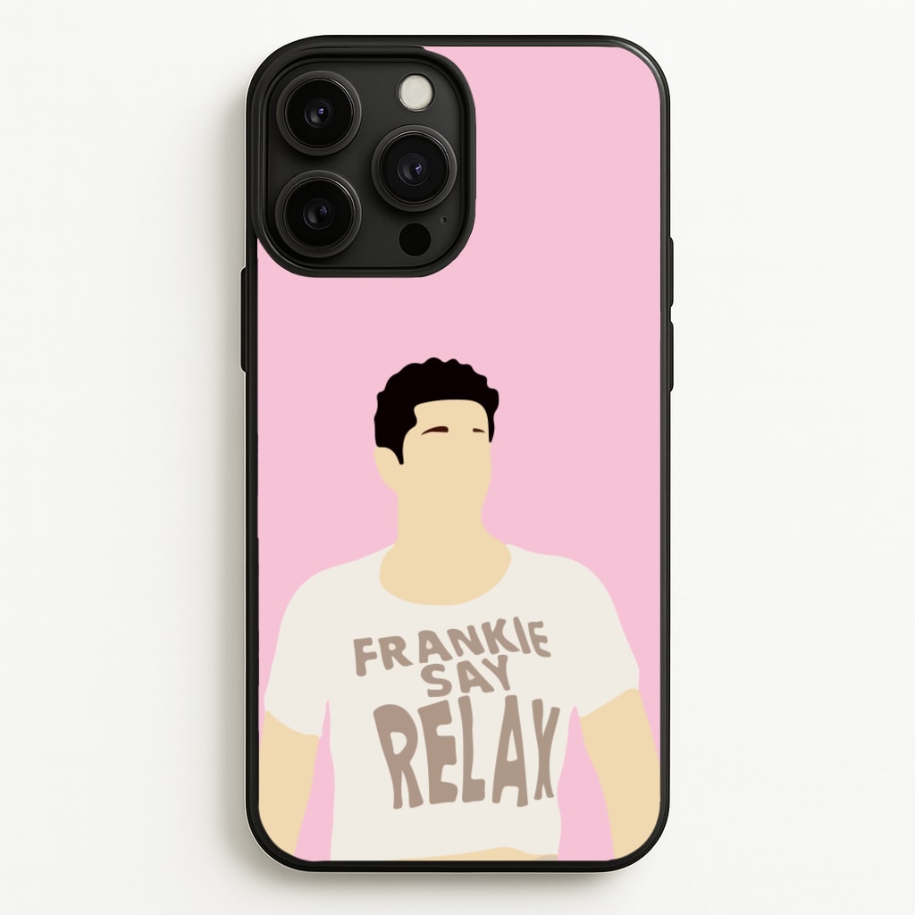 Frankie Say Relax - Friends Phone Case for iPhone 13 Pro Max