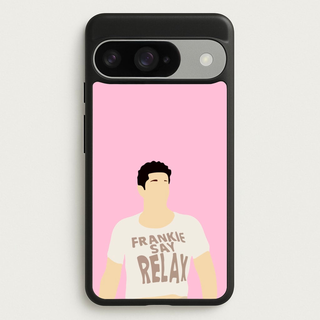 Frankie Say Relax Phone Case for Google Pixel 10 / 10 Pro