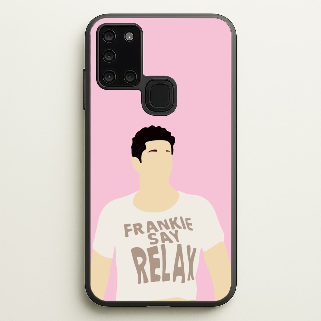 Frankie Say Relax - Friends Phone Case for Galaxy A21s