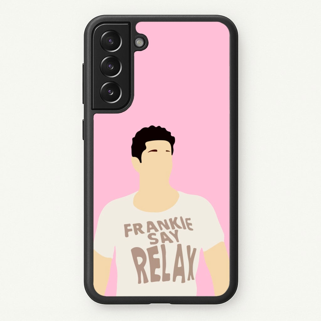 Frankie Say Relax - Friends Phone Case for Galaxy S21FE