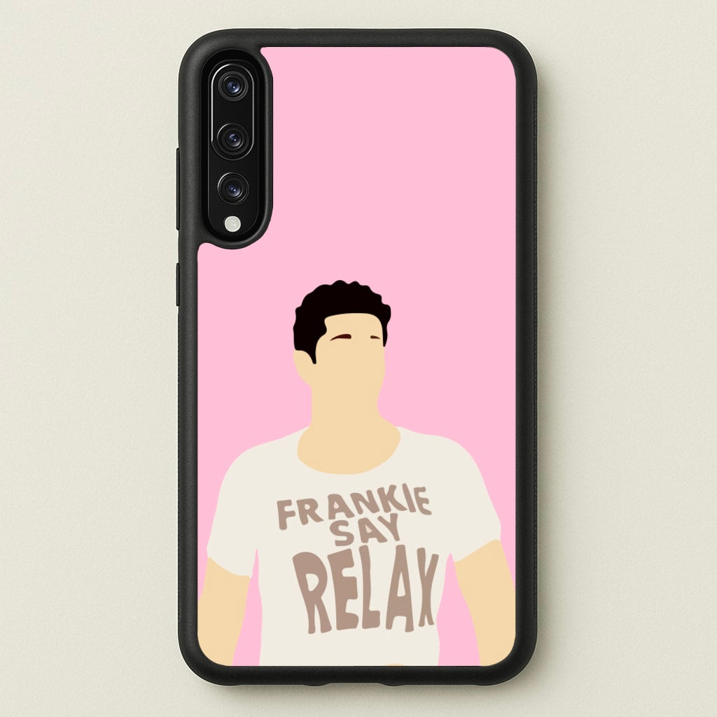 Frankie Say Relax - Friends Phone Case for Huawei P20 Pro