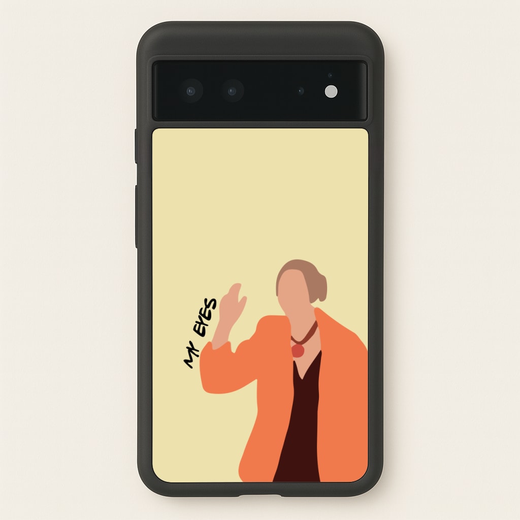 My Eyes - Friends Phone Case for Google Pixel 6