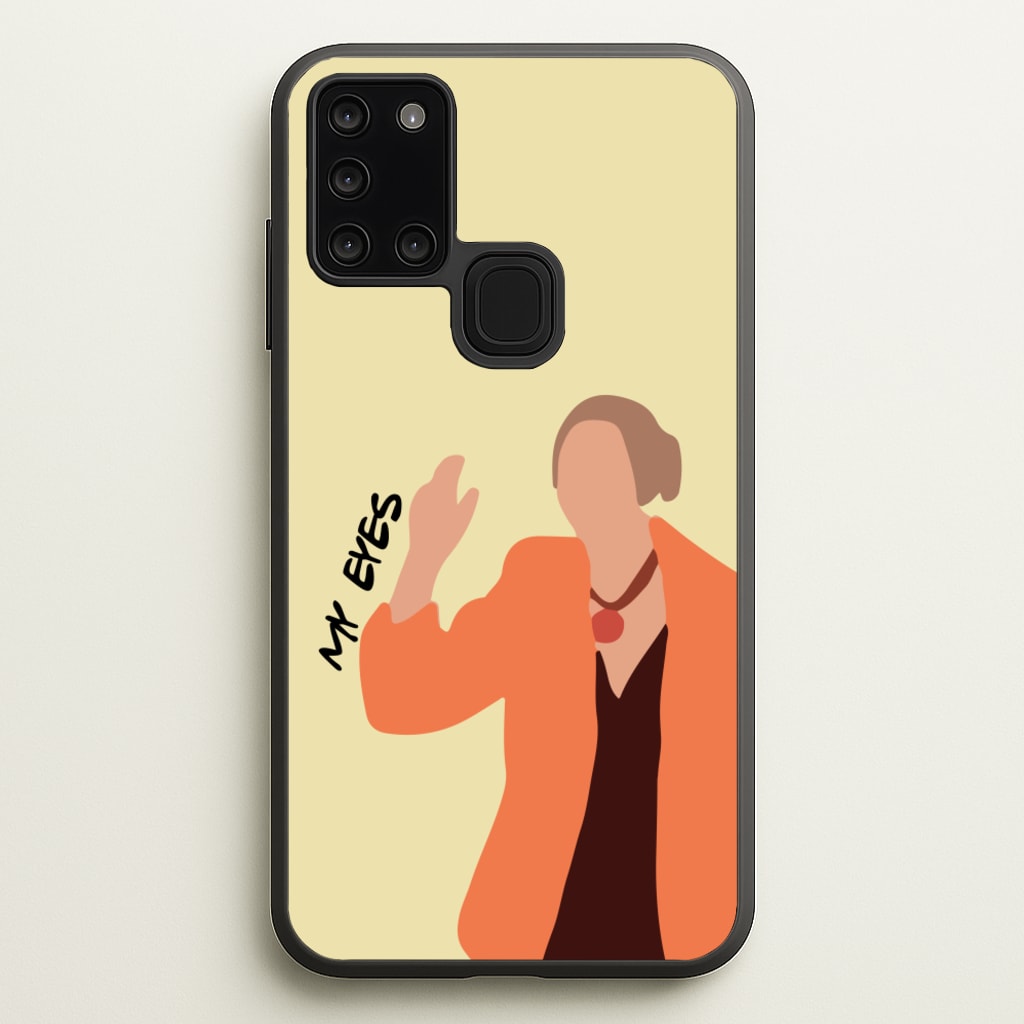 My Eyes - Friends Phone Case for Galaxy A21s